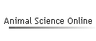 Animal Science Online