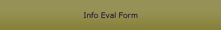 Info Eval Form