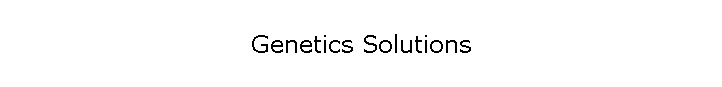 Genetics Solutions