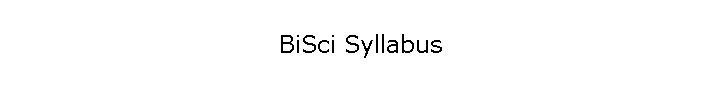 BiSci Syllabus