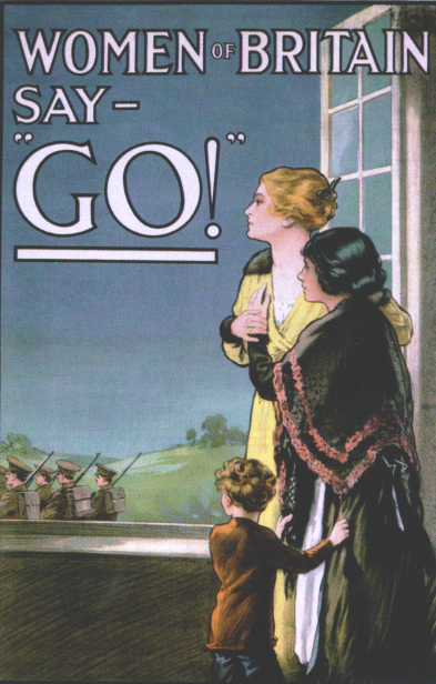 "Woman of Britain say GO!"  E.V. Kealey, 1915